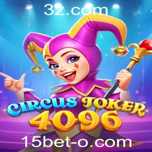 Explorando o Mundo de CircusJoker4096: O Novo Fenômeno de Jogo com 15bet