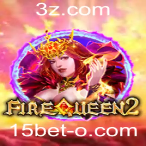 Explorando o Fascinante Mundo do Jogo FireQueen2 com 15bet